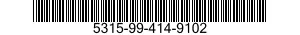 5315-99-414-9102 PIN,SHOULDER,HEADLESS 5315994149102 994149102