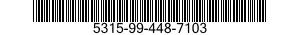 5315-99-448-7103  5315994487103 994487103