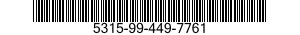 5315-99-449-7761  5315994497761 994497761