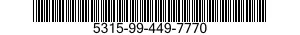 5315-99-449-7770  5315994497770 994497770