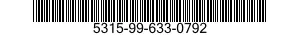 5315-99-633-0792  5315996330792 996330792