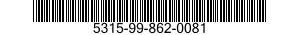 5315-99-862-0081 PIN,SHOULDER,HEADED 5315998620081 998620081
