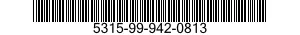 5315-99-942-0813 PIN,TAPERED,PLAIN 5315999420813 999420813