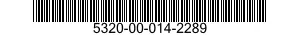 5320-00-014-2289  5320000142289 000142289