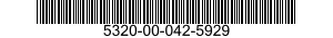 5320-00-042-5929  5320000425929 000425929