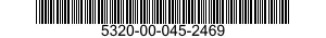 5320-00-045-2469  5320000452469 000452469