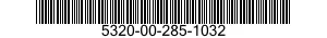 5320-00-285-1032  5320002851032 002851032