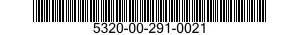 5320-00-291-0021  5320002910021 002910021