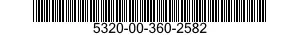 5320-00-360-2582  5320003602582 003602582