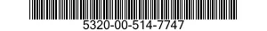 5320-00-514-7747  5320005147747 005147747