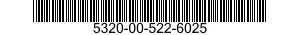 5320-00-522-6025  5320005226025 005226025