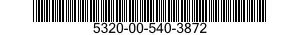 5320-00-540-3872  5320005403872 005403872