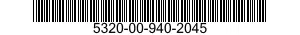 5320-00-940-2045  5320009402045 009402045