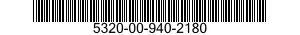 5320-00-940-2180  5320009402180 009402180