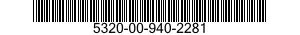 5320-00-940-2281  5320009402281 009402281