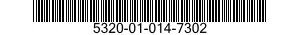 5320-01-014-7302  5320010147302 010147302