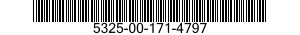 5325-00-171-4797  5325001714797 001714797