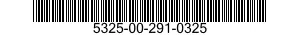 5325-00-291-0325  5325002910325 002910325