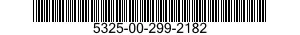 5325-00-299-2182  5325002992182 002992182