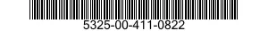 5325-00-411-0822  5325004110822 004110822
