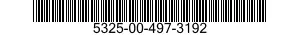5325-00-497-3192  5325004973192 004973192