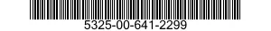 5325-00-641-2299  5325006412299 006412299