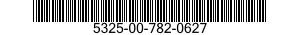 5325-00-782-0627  5325007820627 007820627