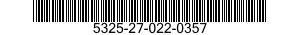 5325-27-022-0357 INSERT,PANEL FASTENER 5325270220357 270220357