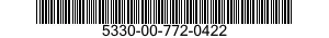 5330-00-772-0422  5330007720422 007720422