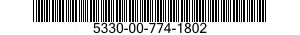 5330-00-774-1802  5330007741802 007741802