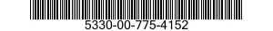 5330-00-775-4152  5330007754152 007754152
