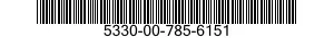5330-00-785-6151  5330007856151 007856151