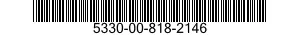 5330-00-818-2146  5330008182146 008182146