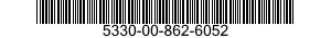 5330-00-862-6052  5330008626052 008626052