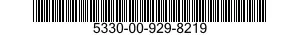 5330-00-929-8219 GASKET 5330009298219 009298219