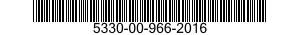 5330-00-966-2016  5330009662016 009662016