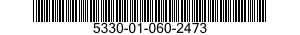 5330-01-060-2473  5330010602473 010602473