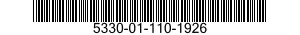 5330-01-110-1926 SEAL,NONMETALLIC ROUND SECTION 5330011101926 011101926