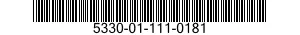 5330-01-111-0181 RETAINER,SEAL,DOOR 5330011110181 011110181