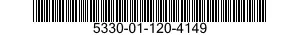 5330-01-120-4149 SEAL 5330011204149 011204149