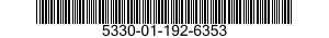 5330-01-192-6353 GASKET 5330011926353 011926353