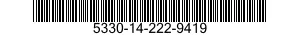 5330-14-222-9419 GASKET 5330142229419 142229419