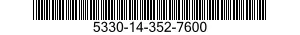 5330-14-352-7600 SEAL,PLAIN 5330143527600 143527600