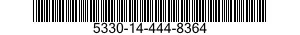 5330-14-444-8364 GASKET 5330144448364 144448364