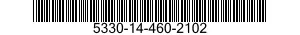 5330-14-460-2102 O-RING 5330144602102 144602102