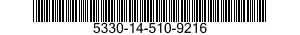5330-14-510-9216 GASKET 5330145109216 145109216