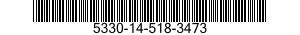 5330-14-518-3473 GASKET 5330145183473 145183473