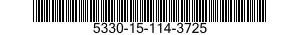 5330-15-114-3725 GASKET 5330151143725 151143725