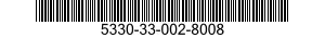 5330-33-002-8008 GASKET 5330330028008 330028008