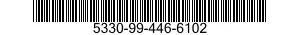 5330-99-446-6102 GASKET 5330994466102 994466102